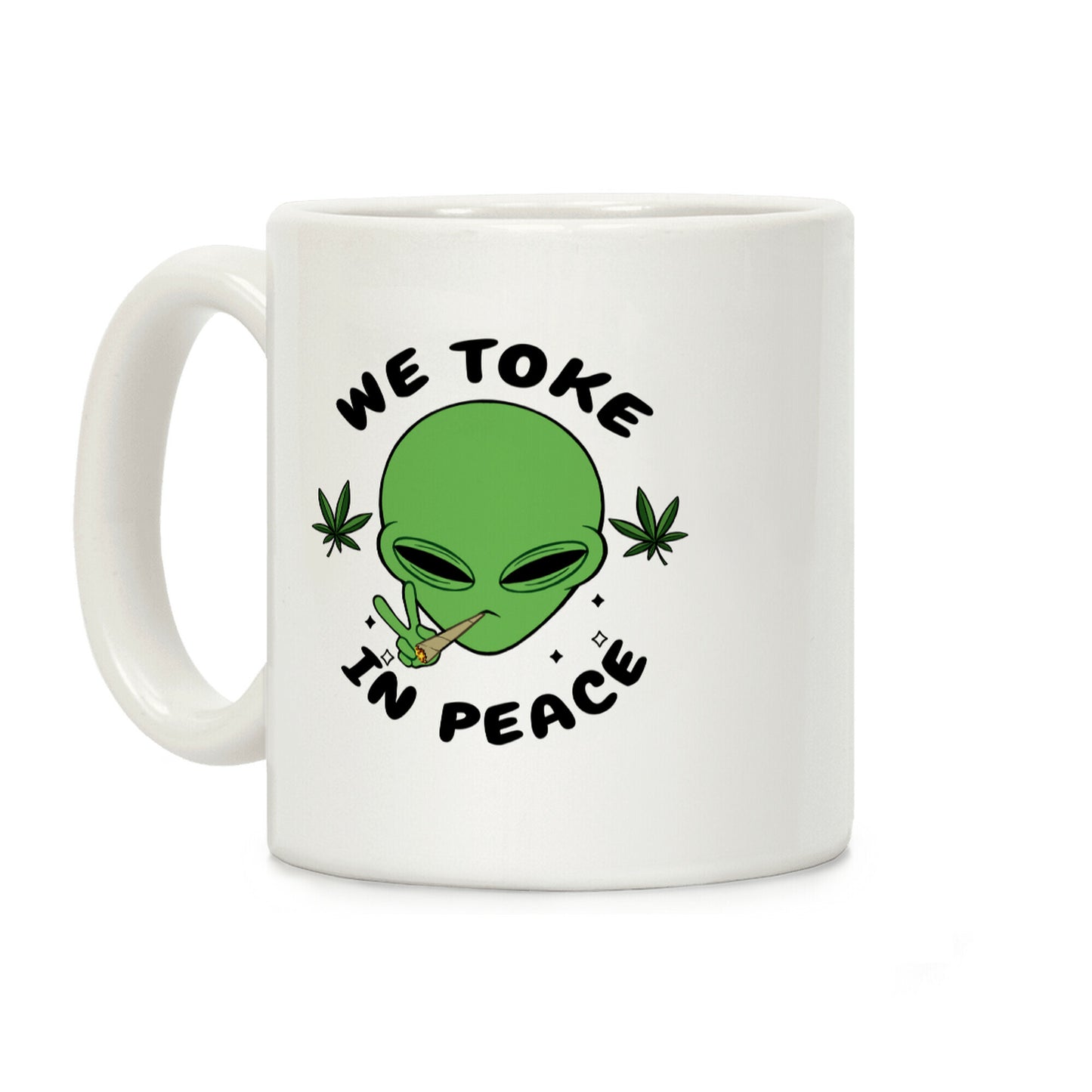 We Toke In Peace Coffee Mug