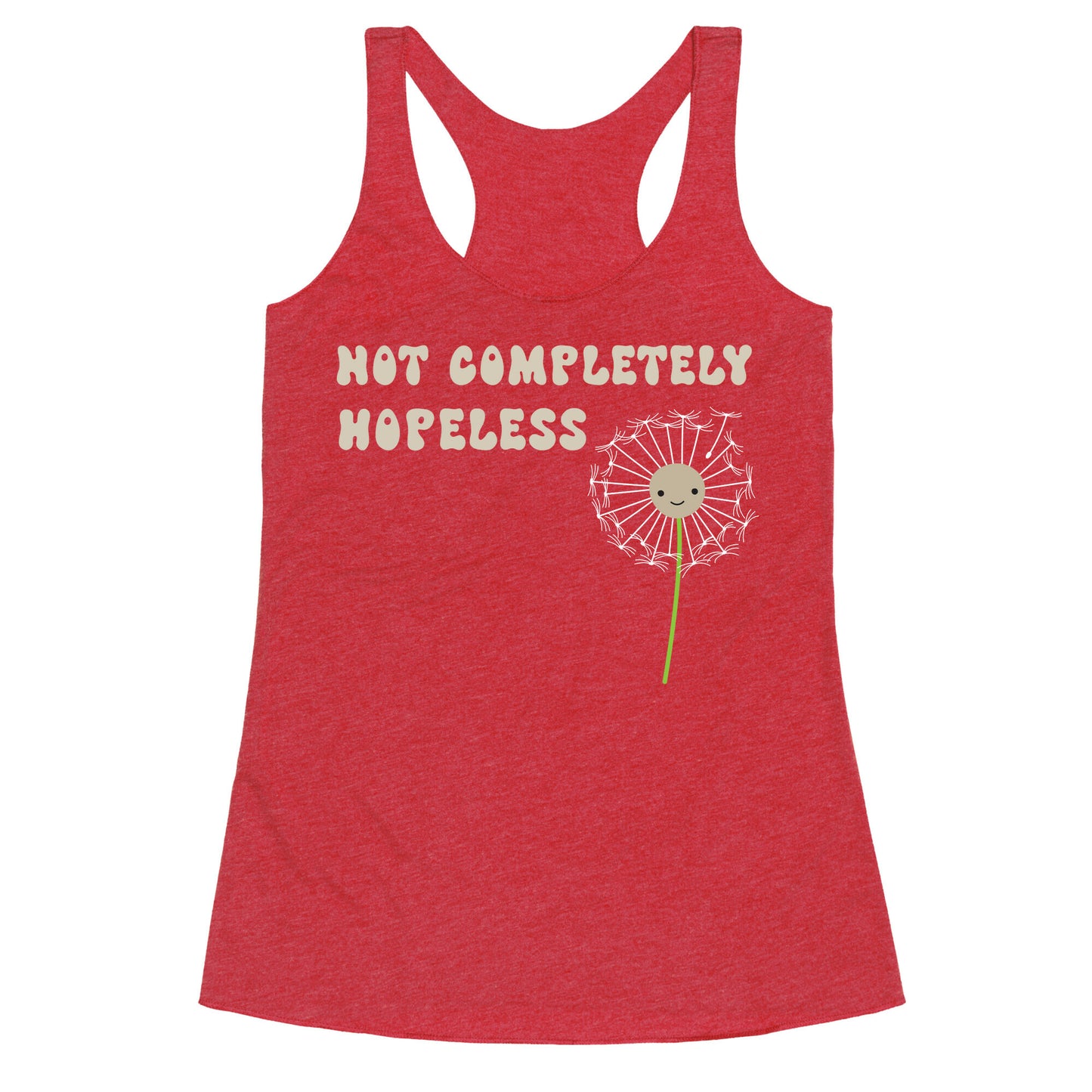 Not Completely Hopeless Racerback Tank