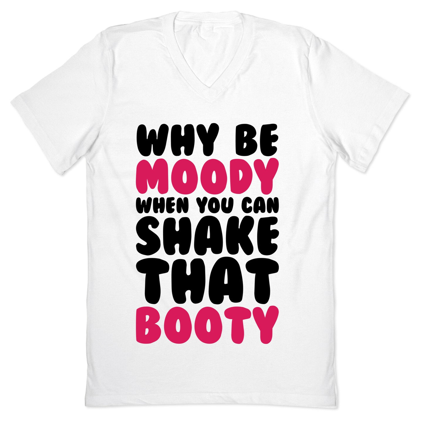 Moody Booty V-Neck