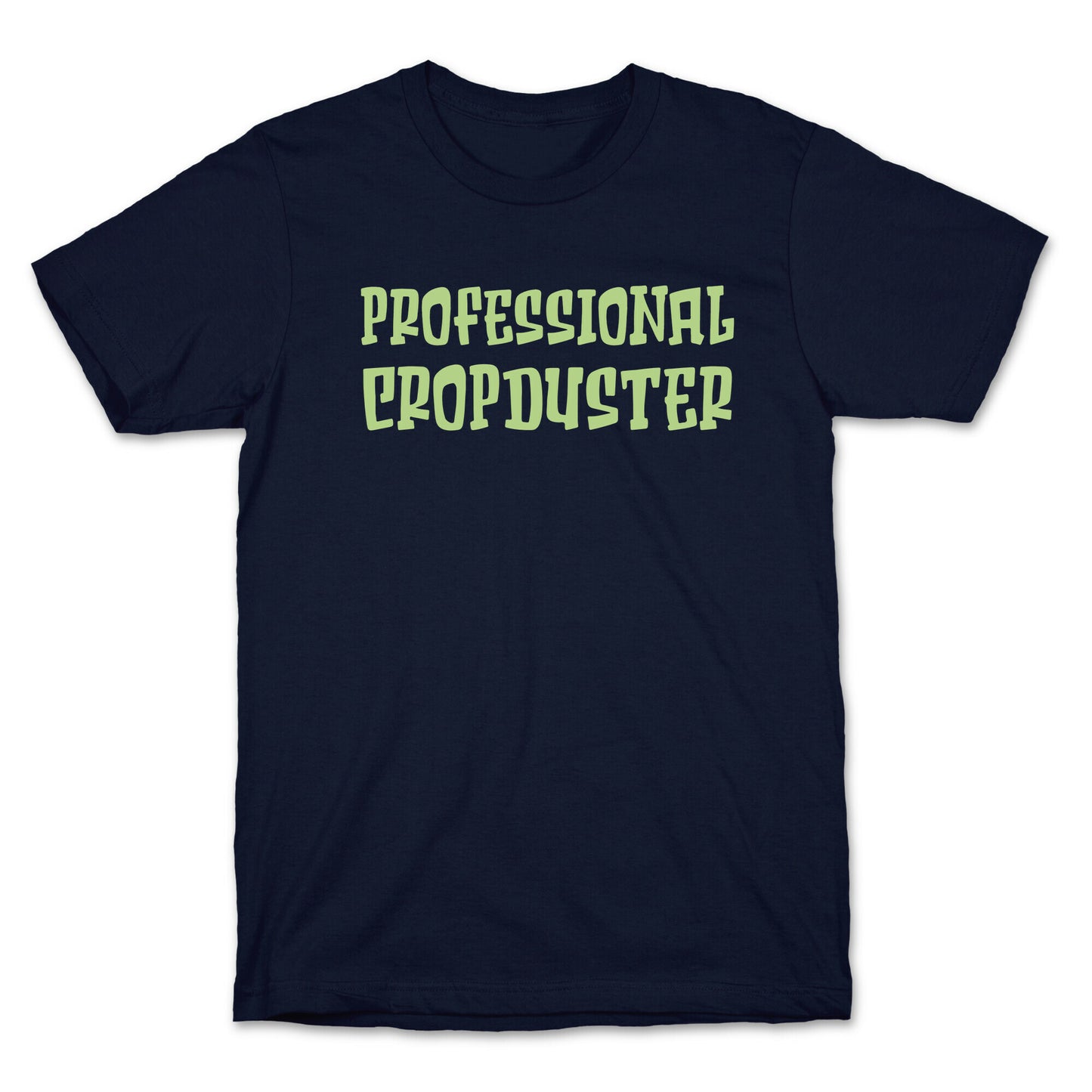 Professional Cropduster T-Shirt