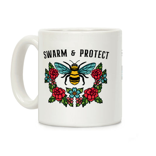 Swarm And Protect Coffee Mug