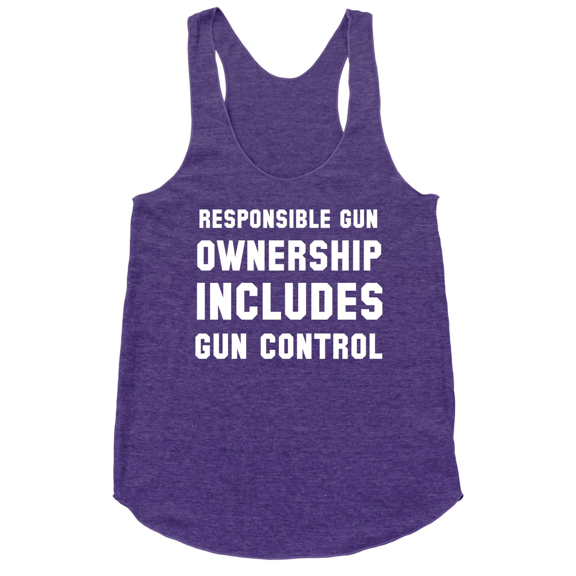 Responsible Gun Ownership Includes Gun Control Racerback Tank