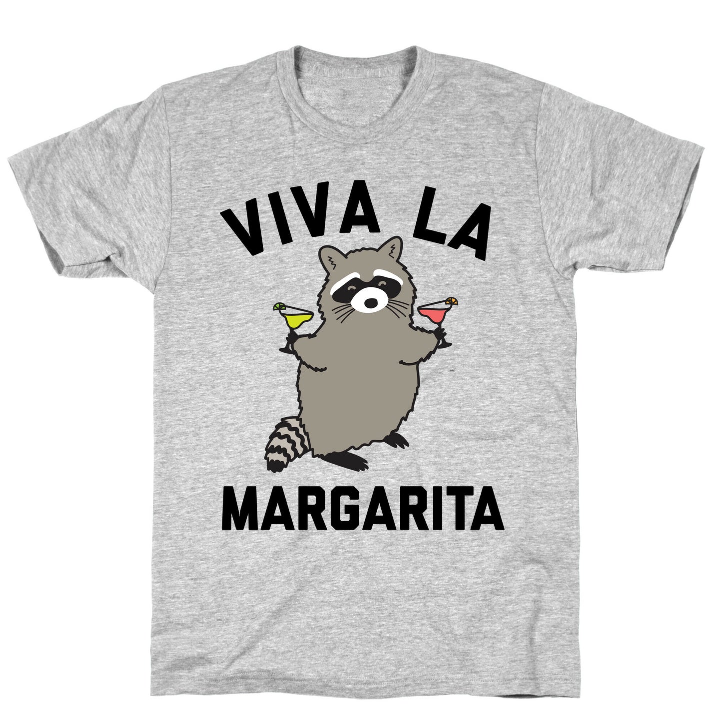 Viva La Margarita T-Shirt
