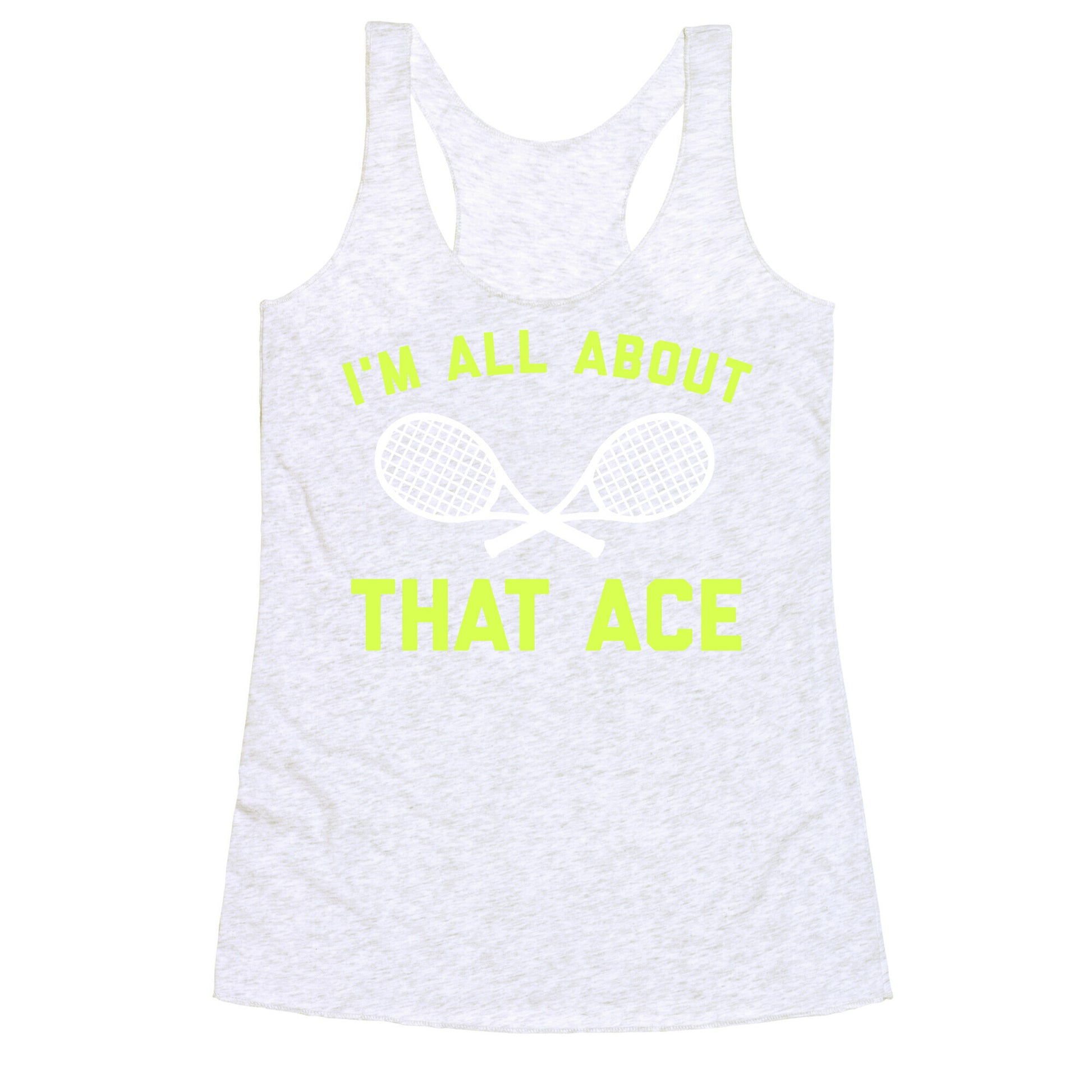 I'm All About That Ace Racerback Tank