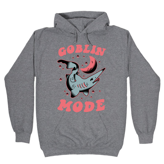 Goblin Mode (Goblin Shark) Hoodie
