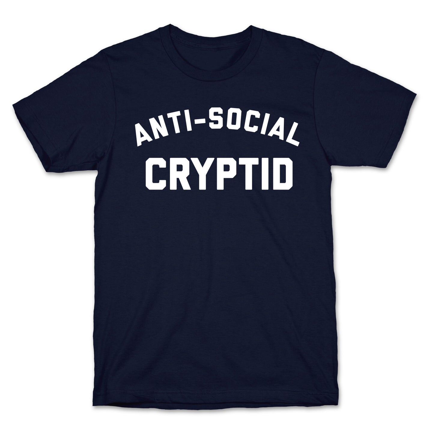 Anti-social Cryptid T-Shirt