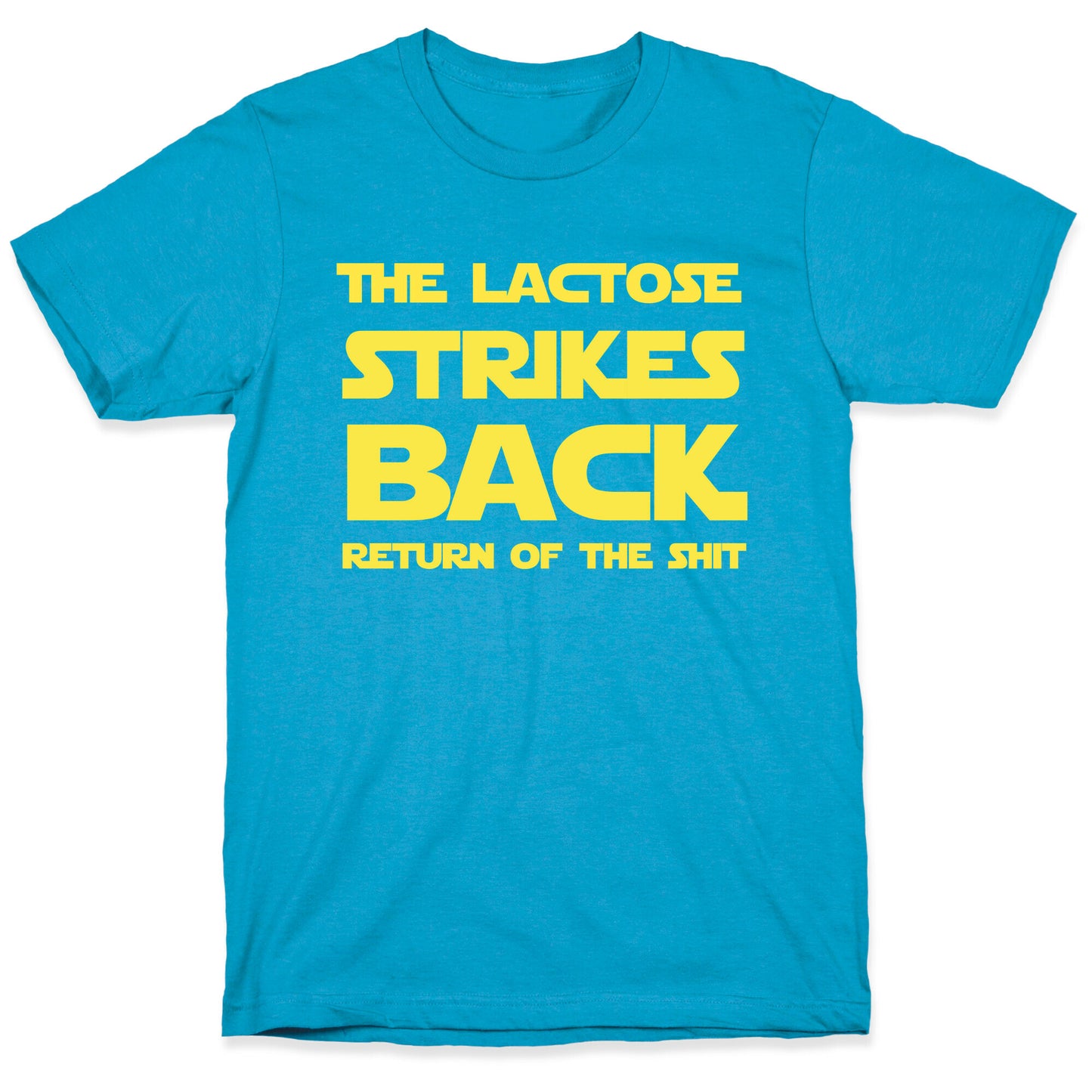 The Lactose Strikes Back… Return of the Shit Unisex Triblend Tee