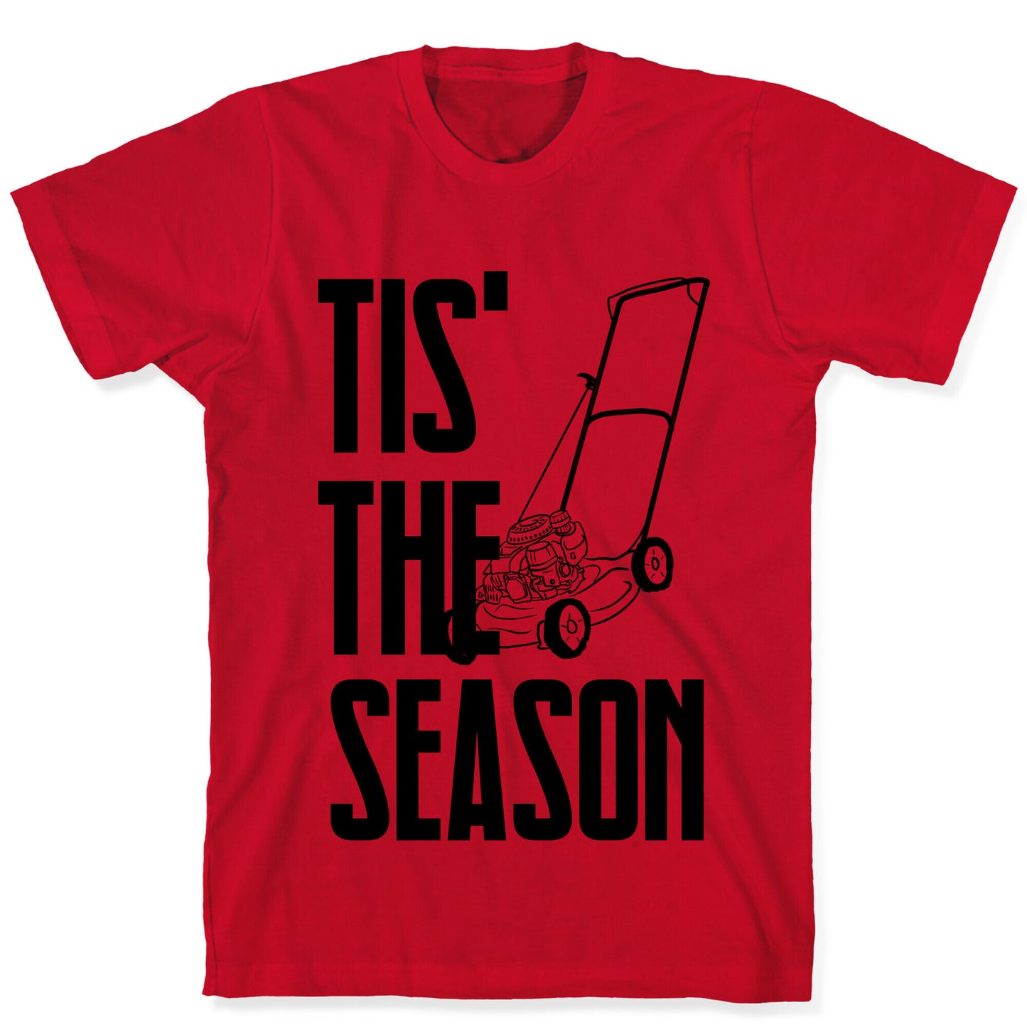 Tis' The Season T-Shirt