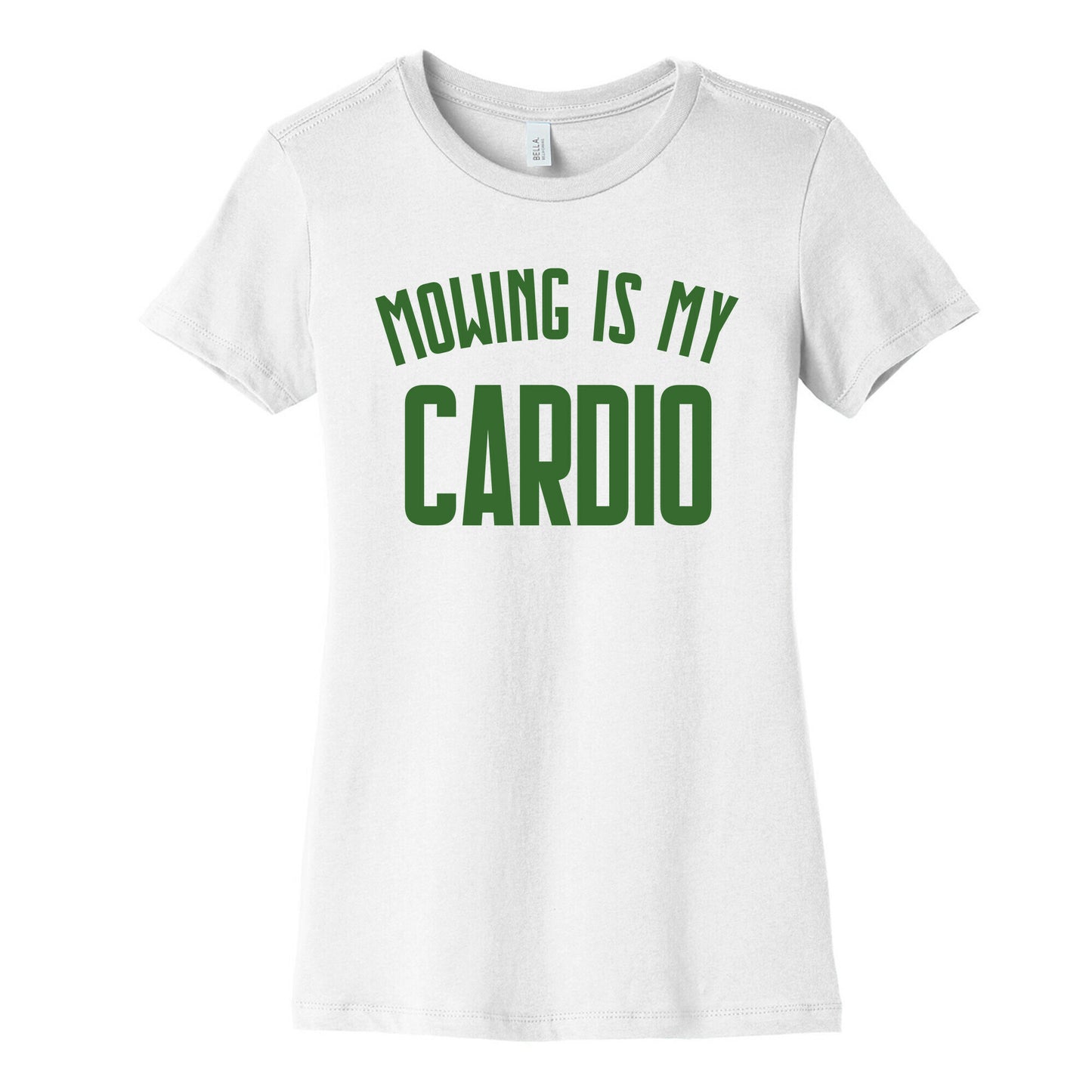 Mowing Is My Cardio Women's Cotton Tee