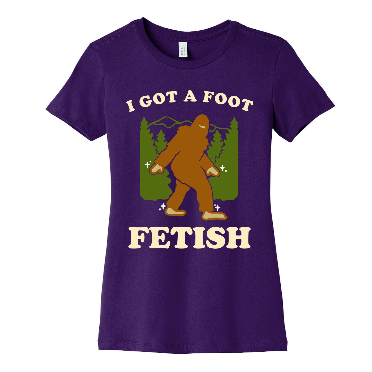 I Got a Foot Fetish Women's Cotton Tee