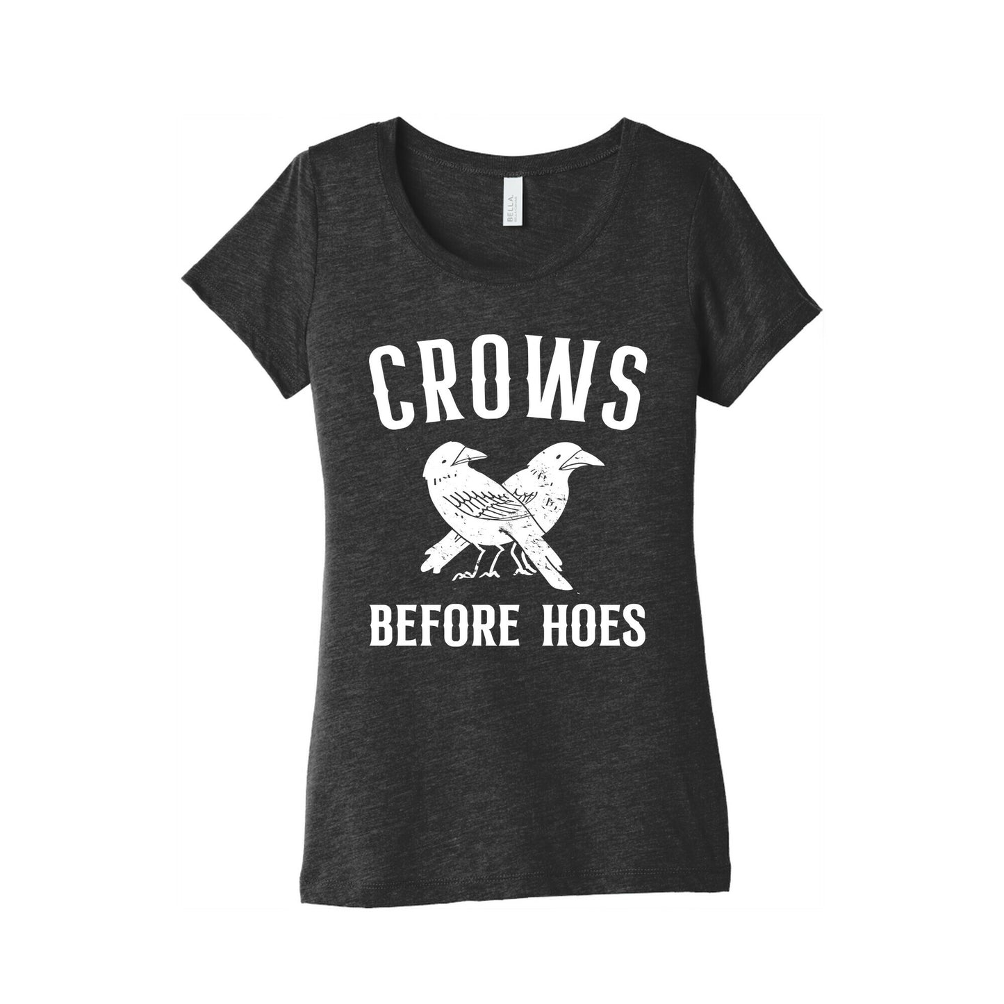Crows Before Hoes Women's Triblend Tee