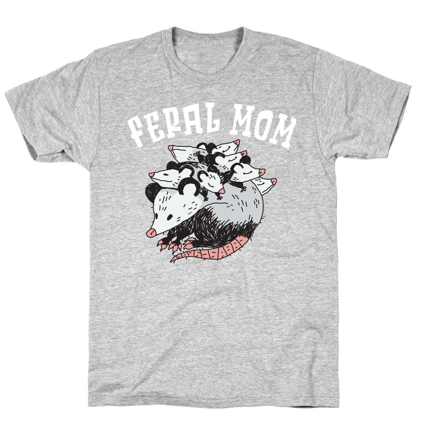 Feral Mom T-Shirt