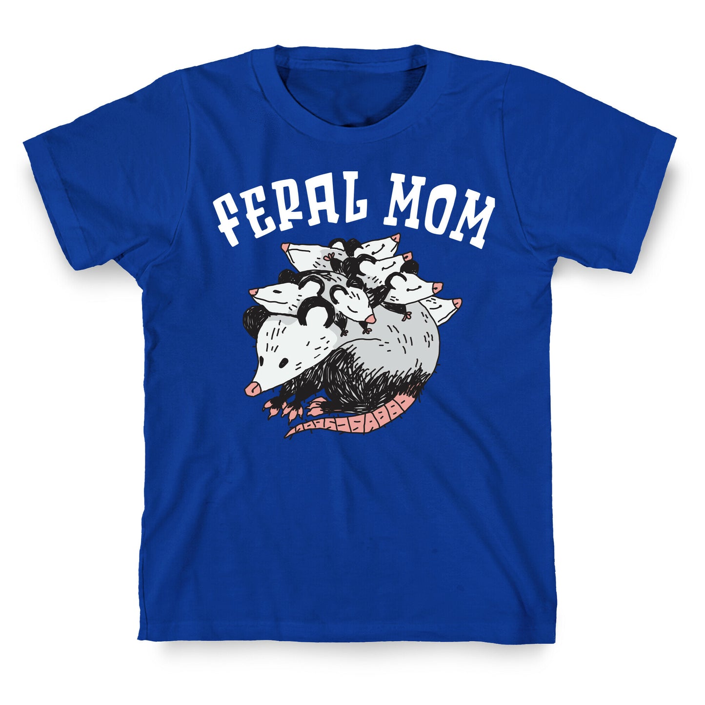 Feral Mom T-Shirt