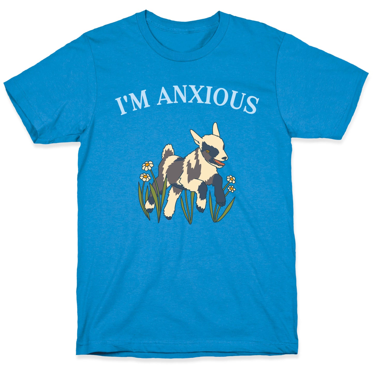 I'm Anxious (Goat) T-Shirt
