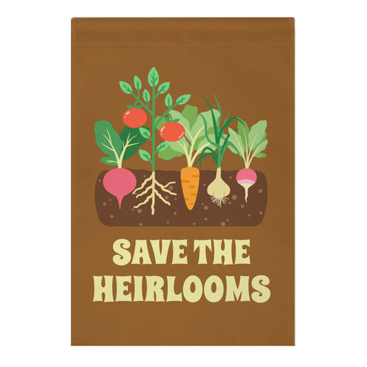 Save The Heirlooms Garden Flag
