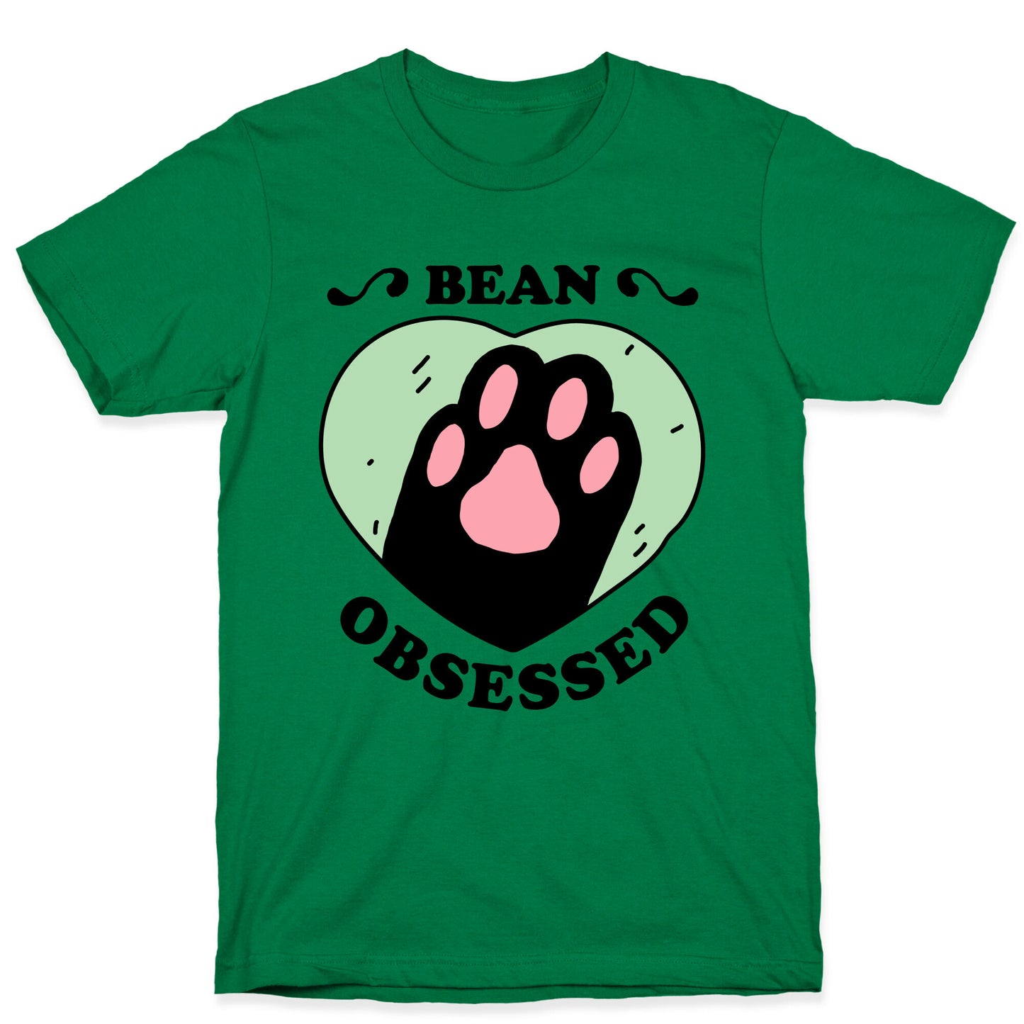 BEAN OBSESSED T-Shirt