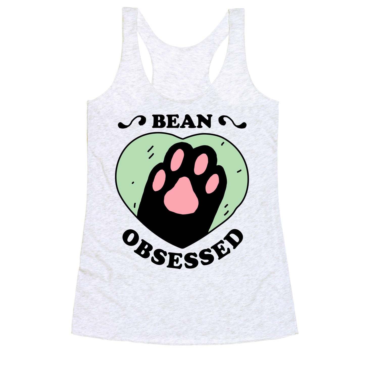 BEAN OBSESSED Racerback Tank