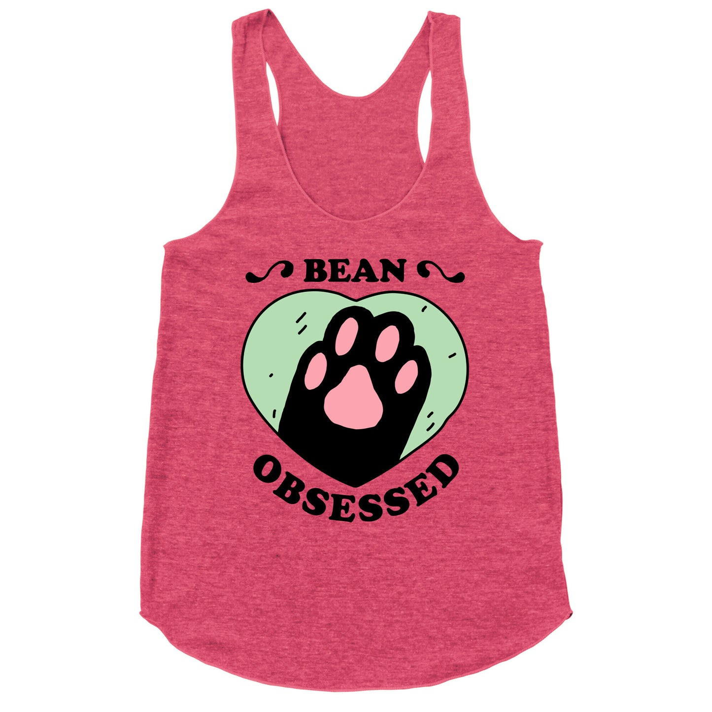 BEAN OBSESSED Racerback Tank
