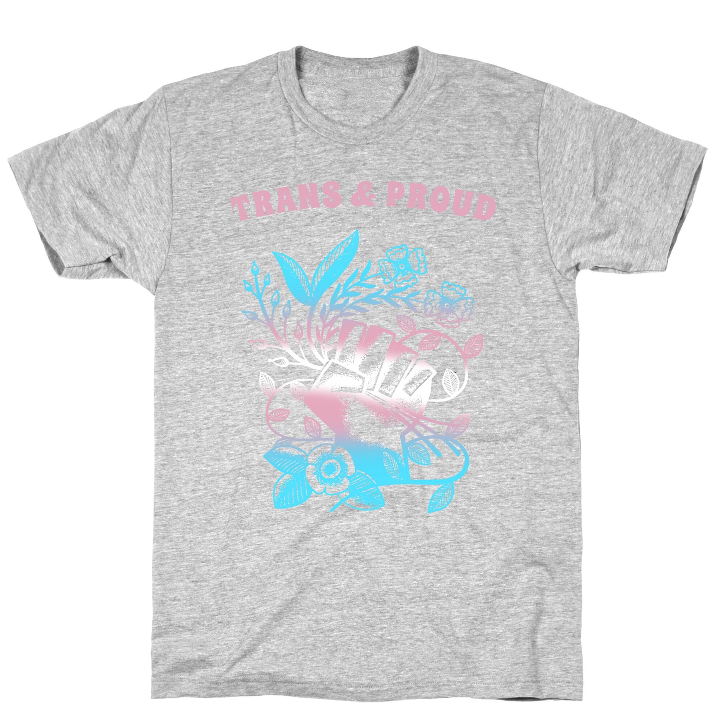 Trans & Proud T-Shirt