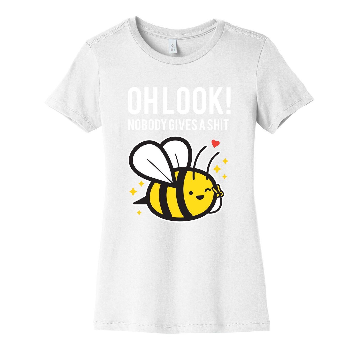 Oh Look! Nobody Gives A Shit Women's Cotton Tee