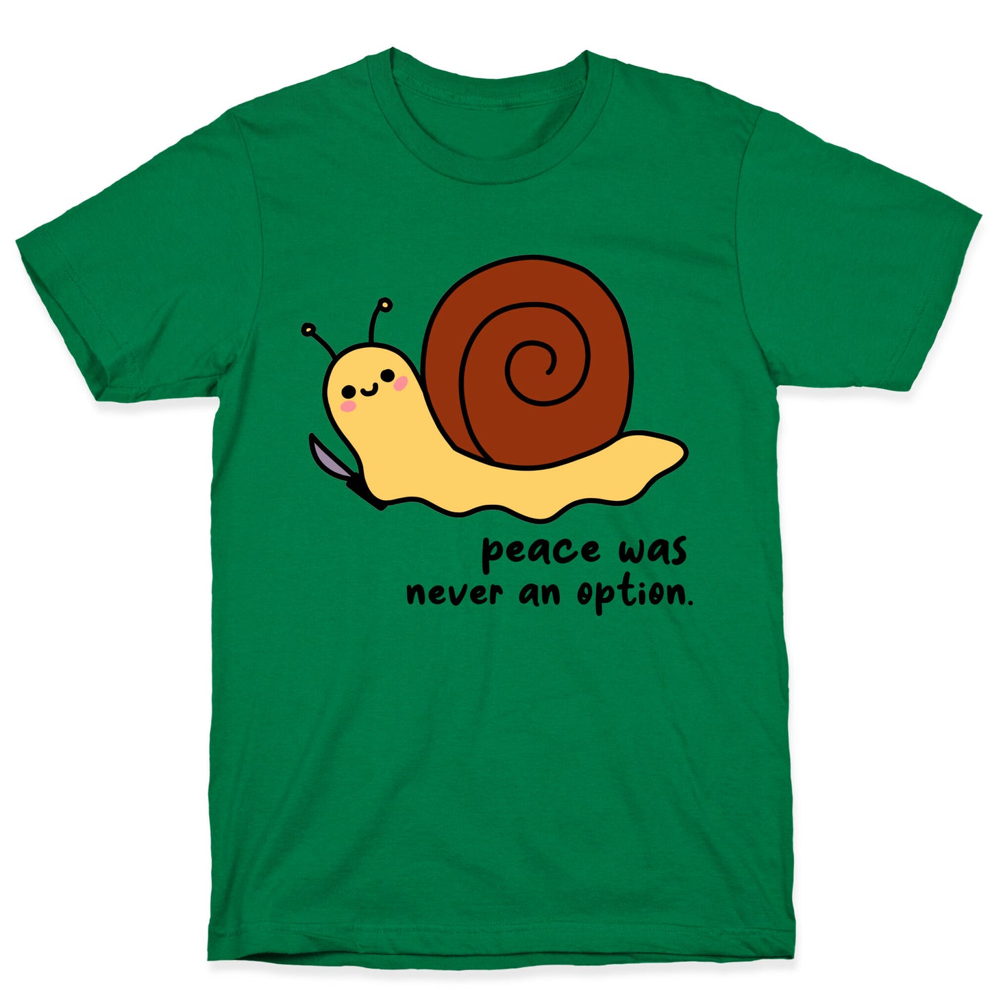 Peace Was Never An Option T-Shirt