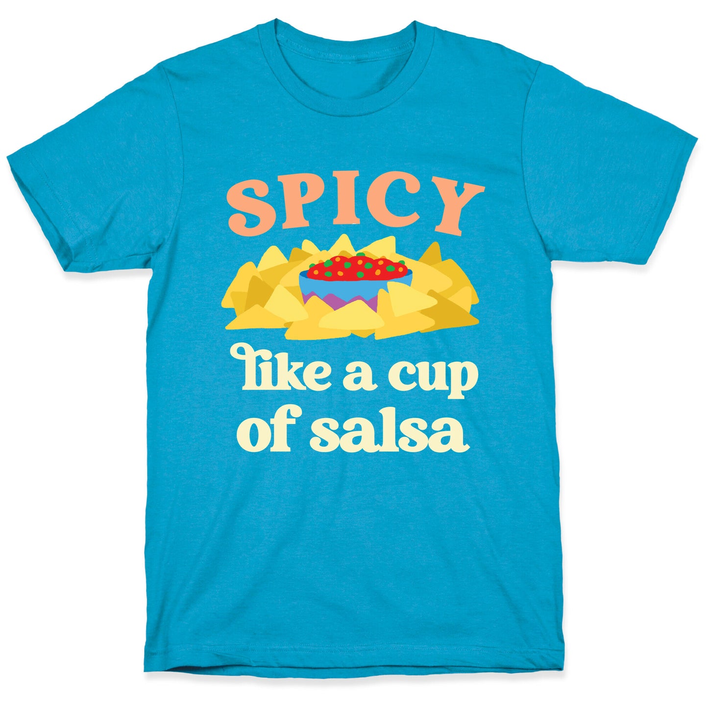 Spicy Like A Cup Of Salsa Unisex Triblend Tee