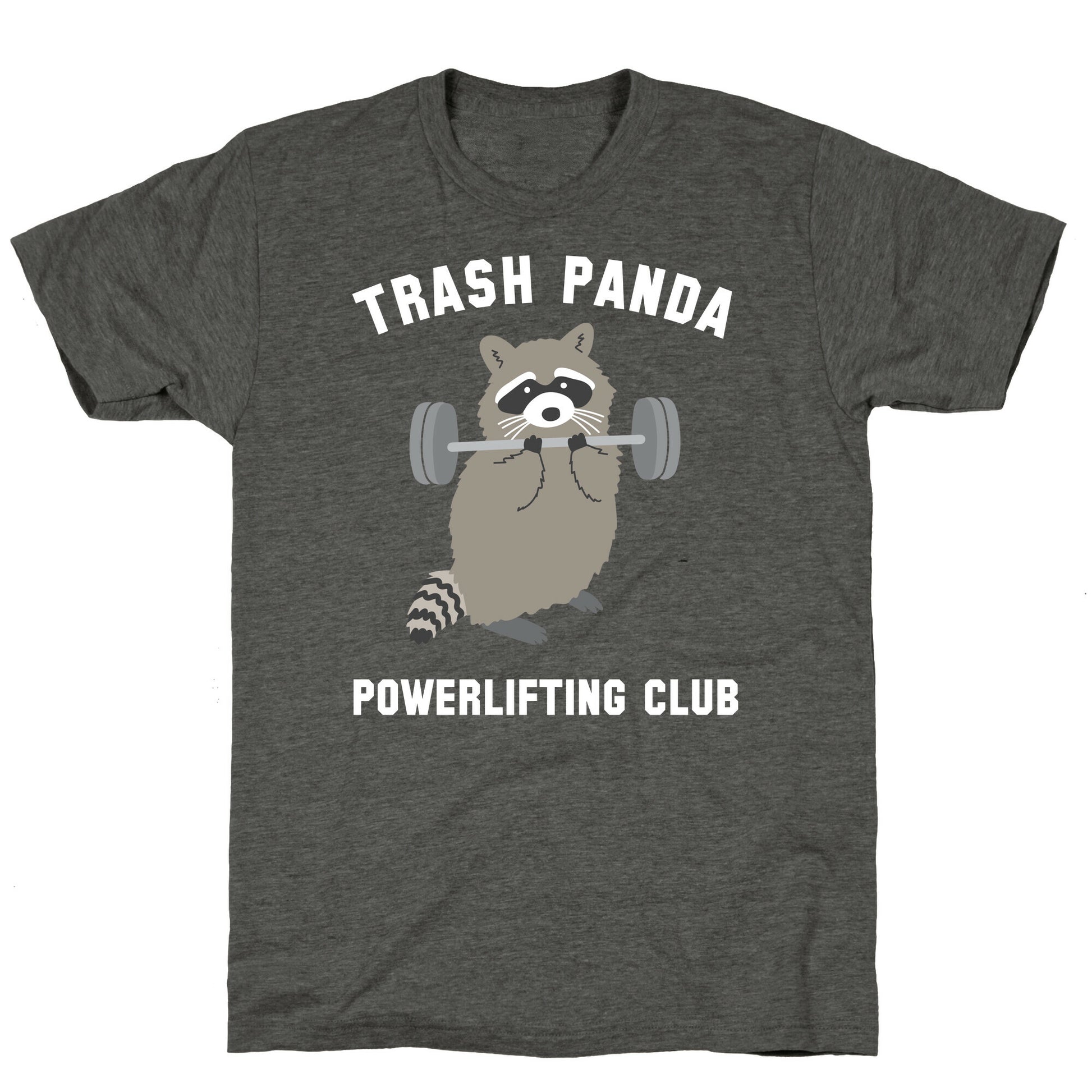Trash Panda Powerlifting Club Unisex Triblend Tee