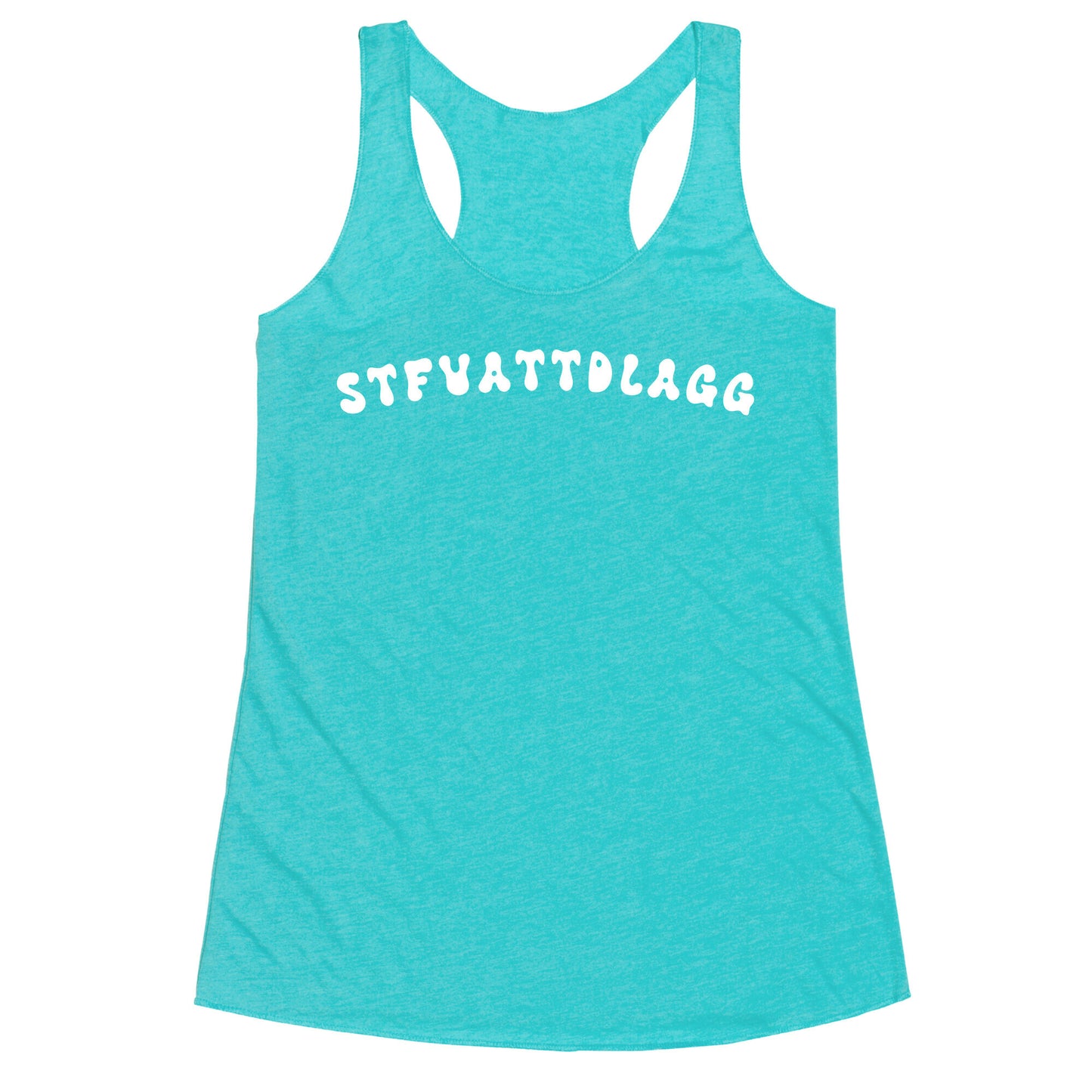 STFUATTDLAGG Racerback Tank