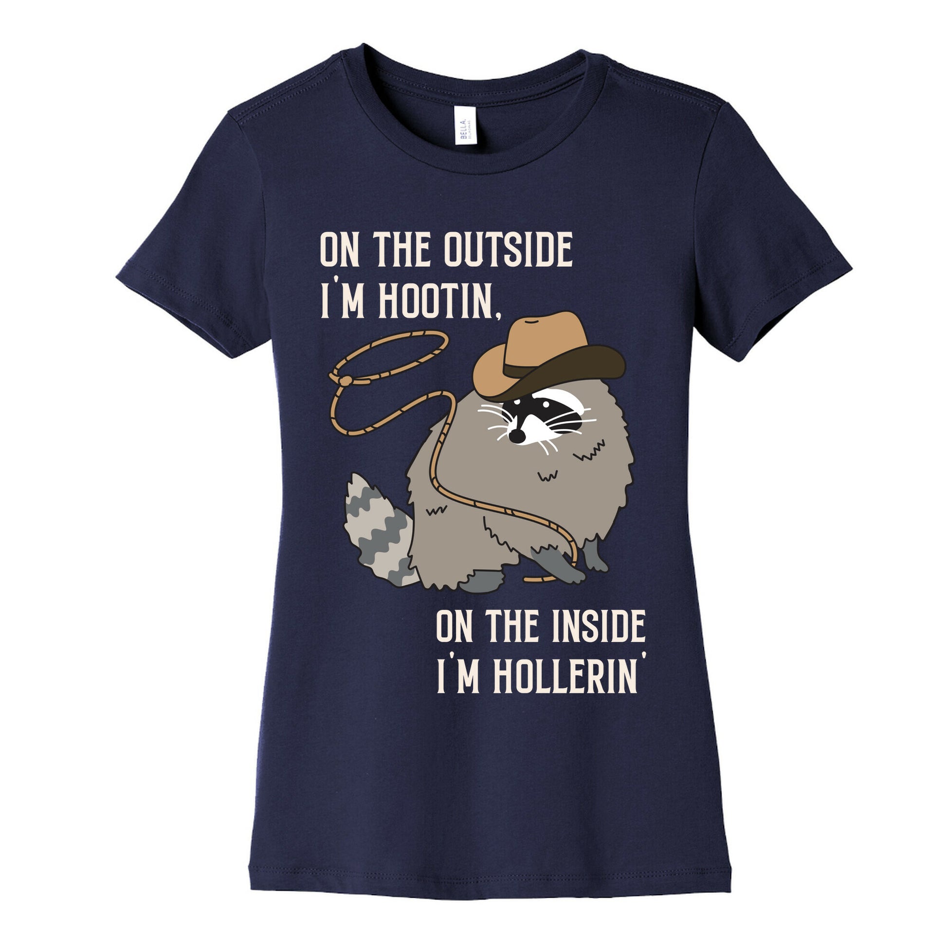 On The Outside I'm Hootin, On The Inside I'm Hollerin' Women's Cotton Tee