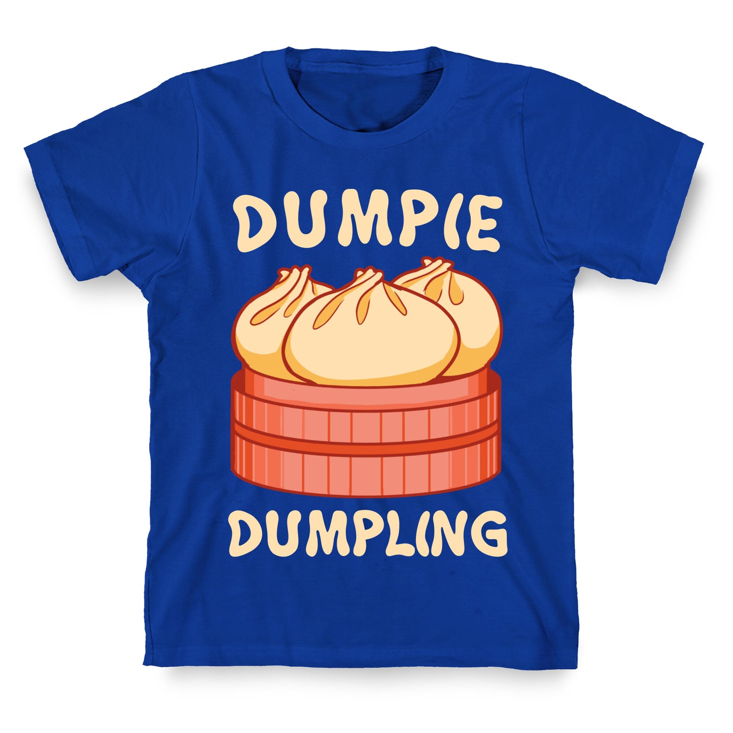 Dumpie Dumpling T-Shirt