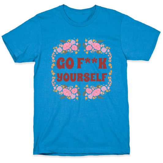 Go F**K Yourself (Censored) T-Shirt