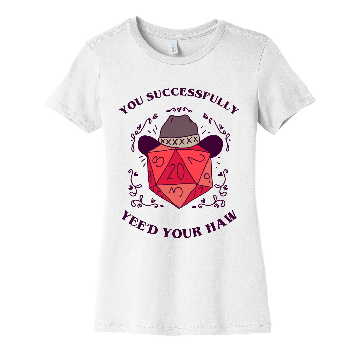 You Successfully Yee'd Your Haw Women's Cotton Tee