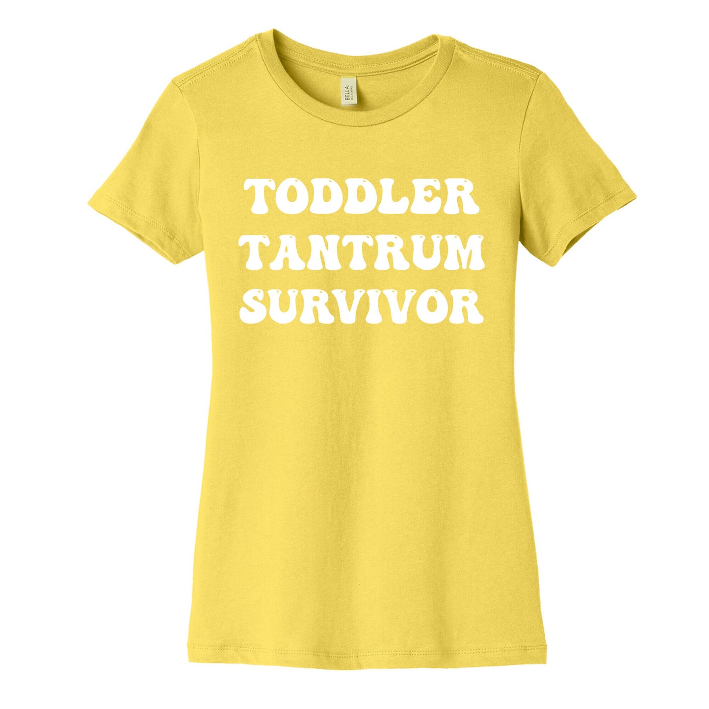 Toddler Tantrum Survivor Women's Cotton Tee