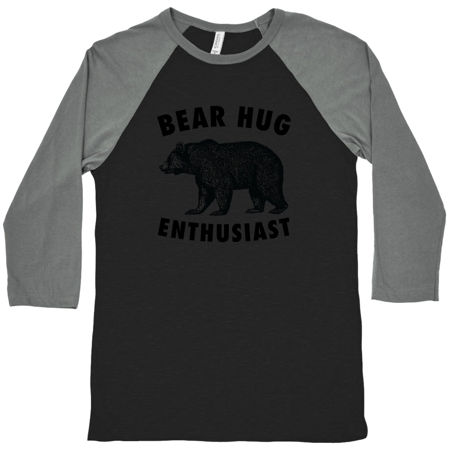 Bear Hug Enthusiast. Baseball Tee