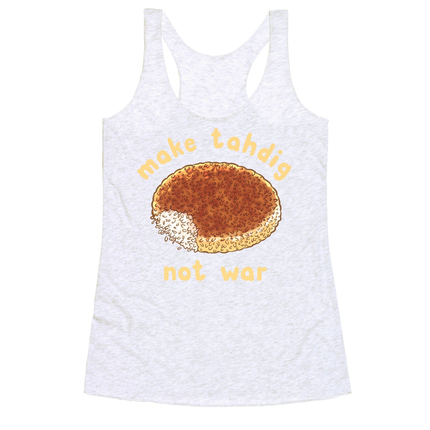 Make Tahdig Not War Racerback Tank