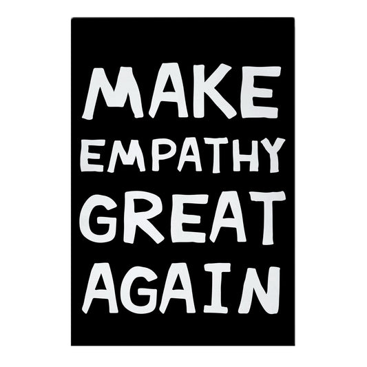 Make Empathy Great Again Garden Flag