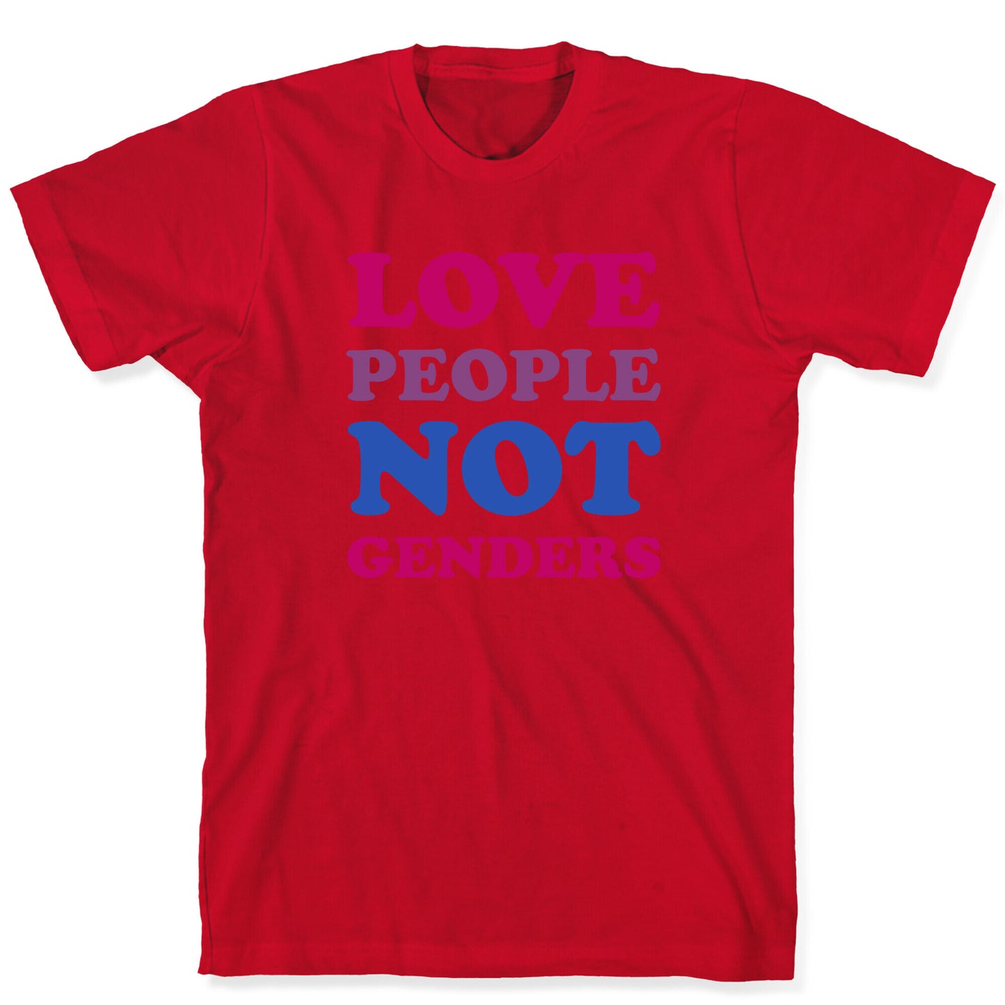 Love People Not Genders T-Shirt