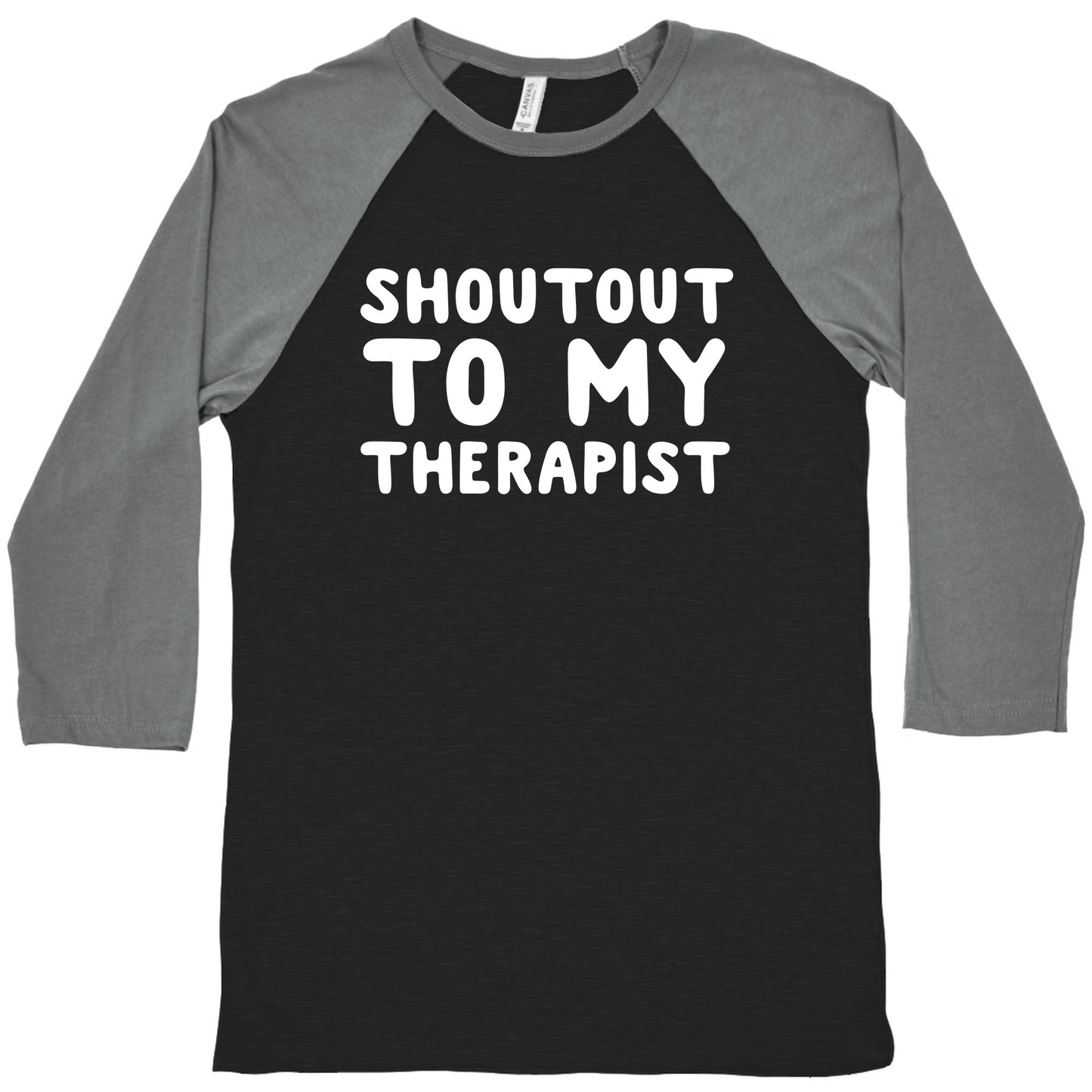 Shoutout To My Therapist Baseball Tee