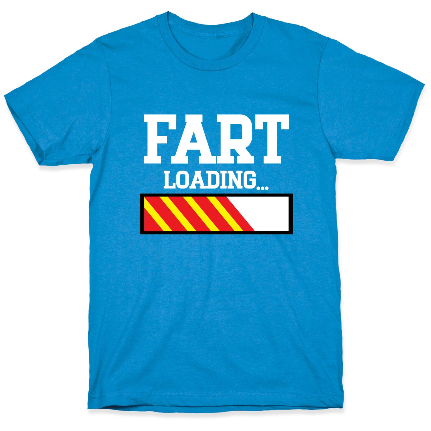 Fart Loading... T-Shirt