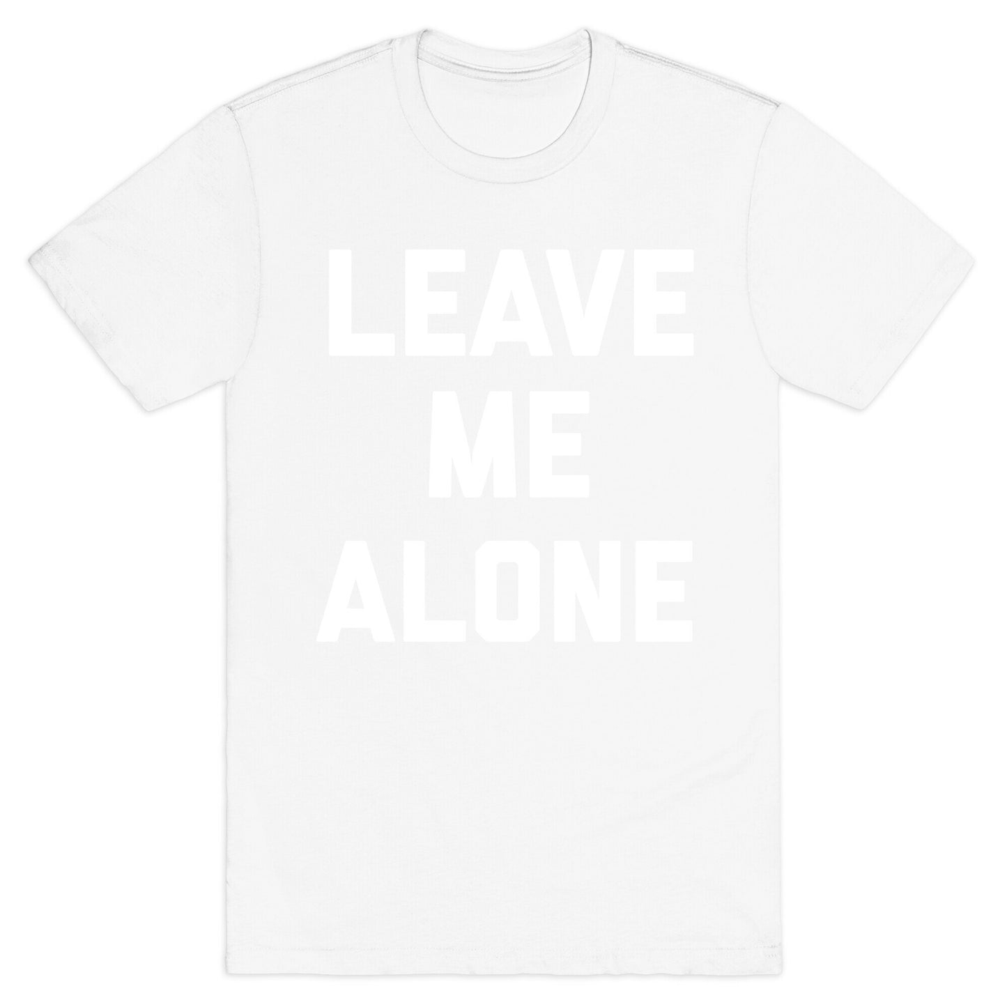 Leave Me Alone, I'm Introverting T-Shirt