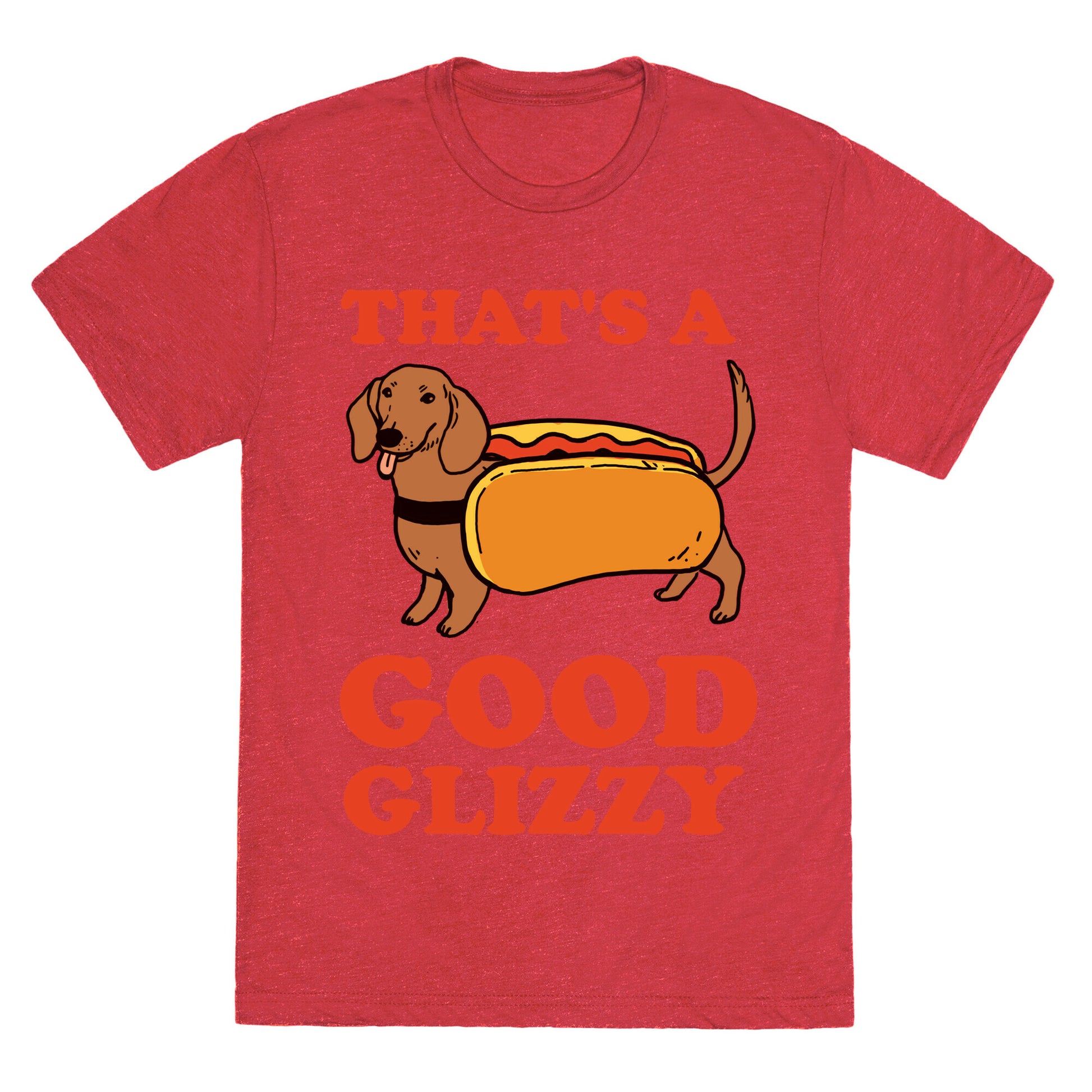That's A Good Glizzy Unisex Triblend Tee