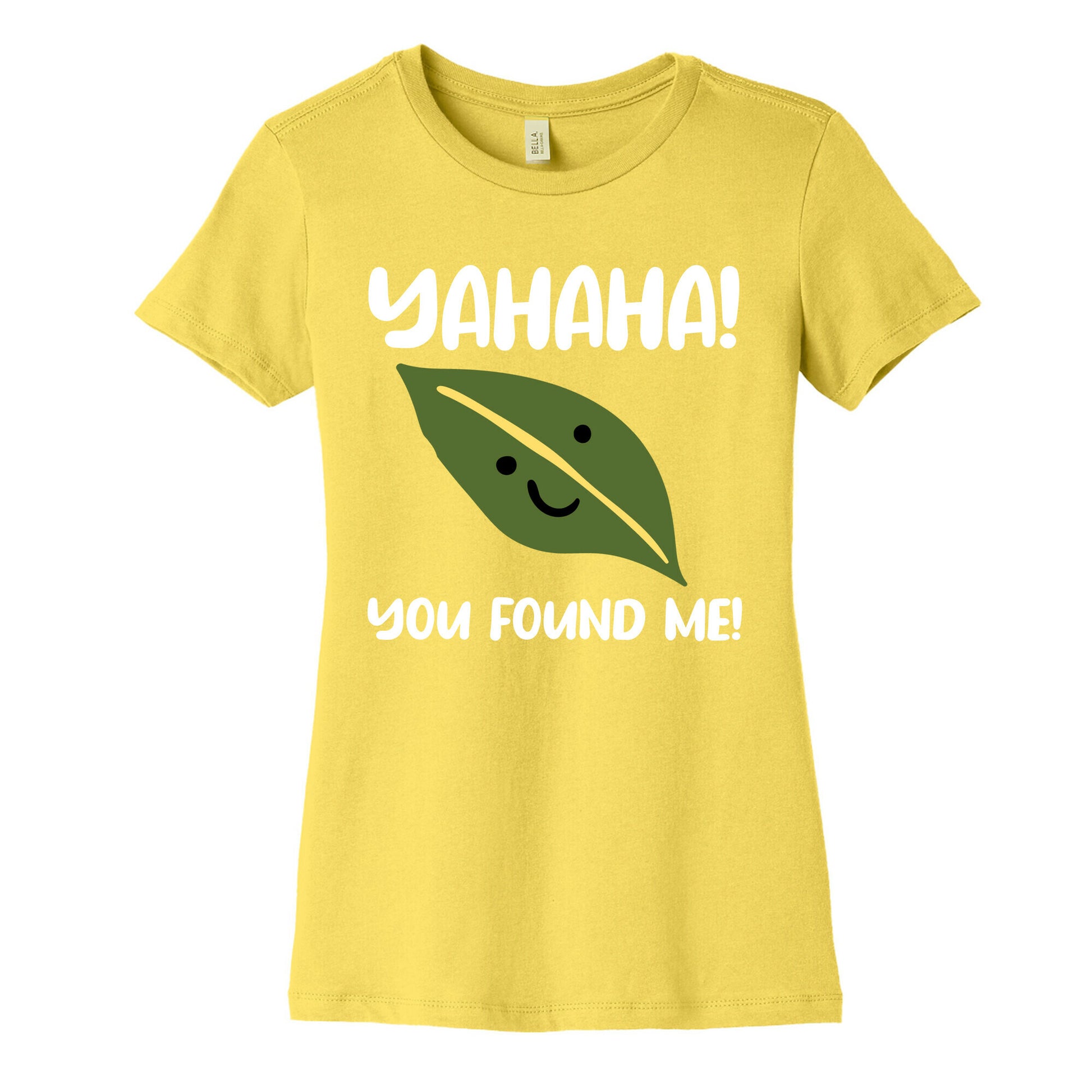 Yahaha! You Found Me! Women's Cotton Tee