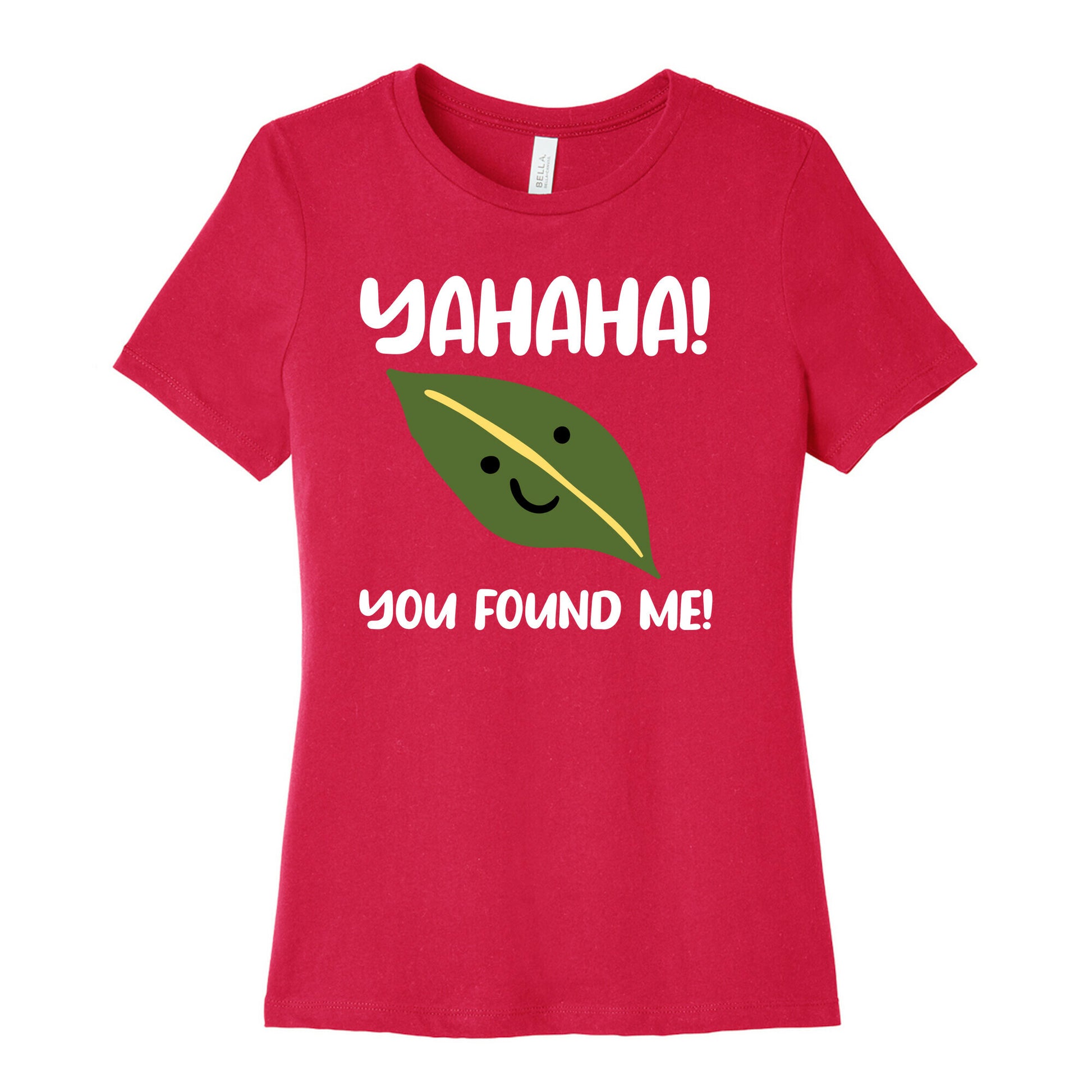 Yahaha! You Found Me! Women's Cotton Tee