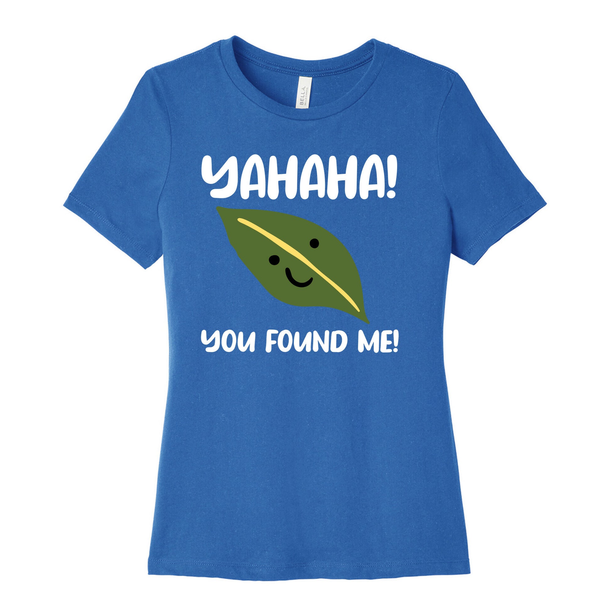 Yahaha! You Found Me! Women's Cotton Tee