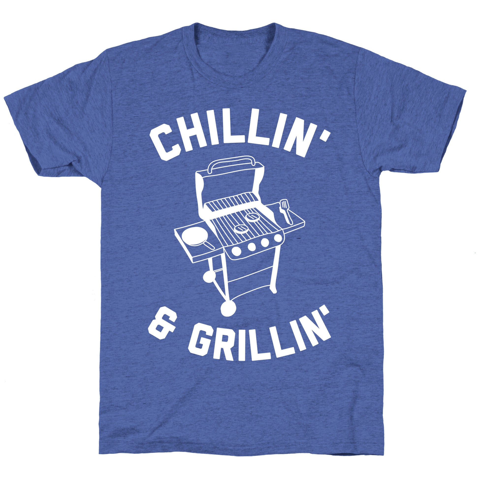 Chillin' & Grillin' Unisex Triblend Tee