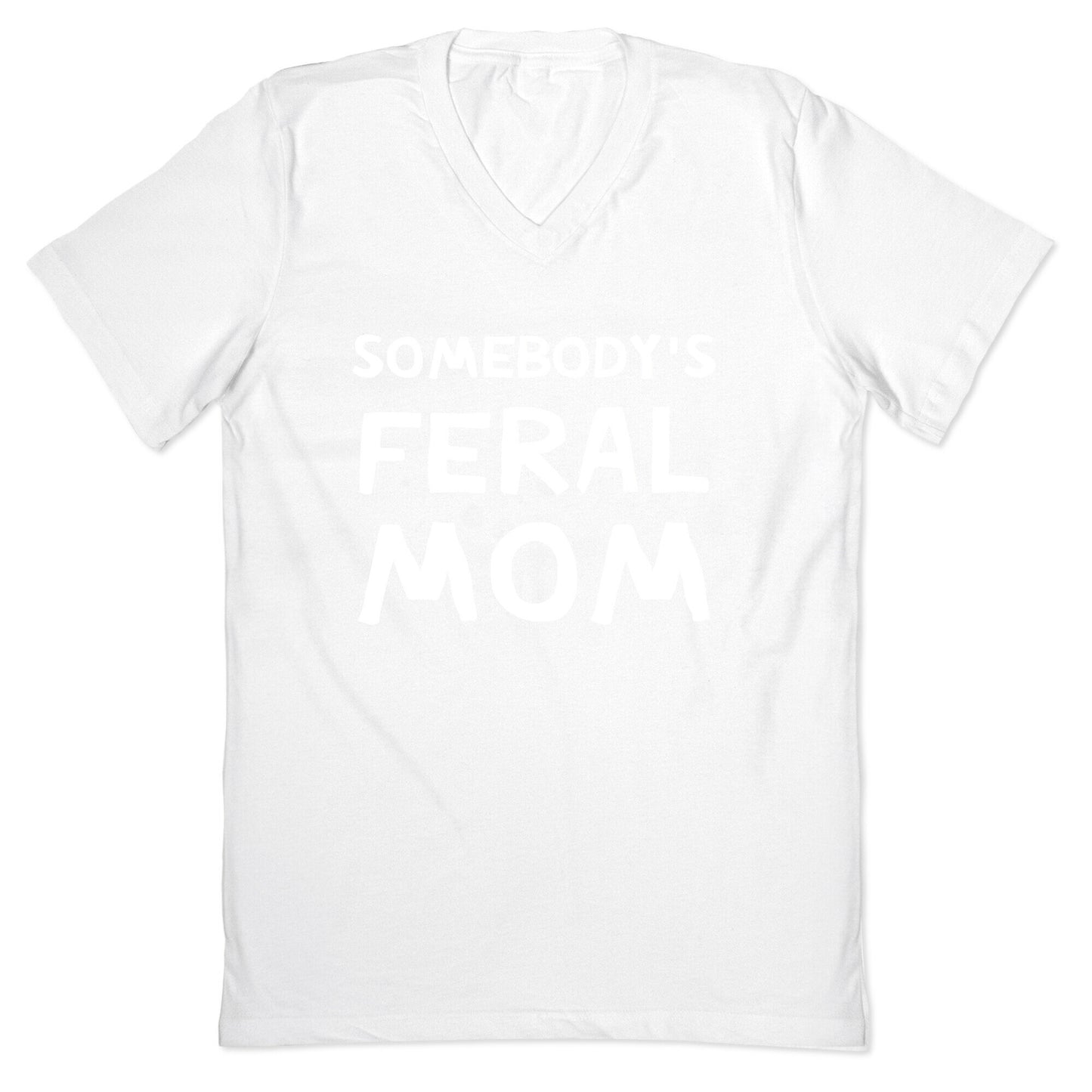 Somebody's Feral Mom V-Neck