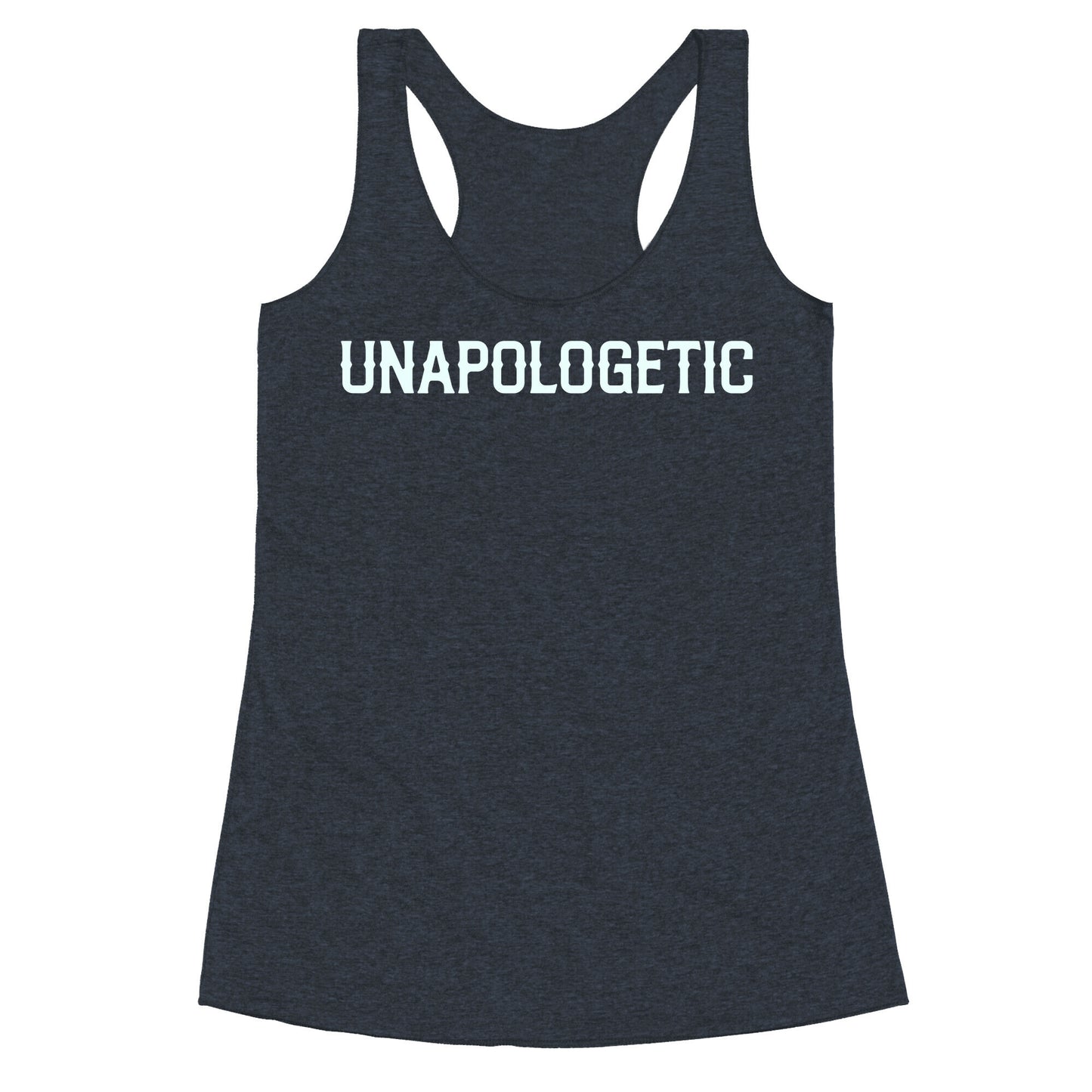 Unapologetic Racerback Tank