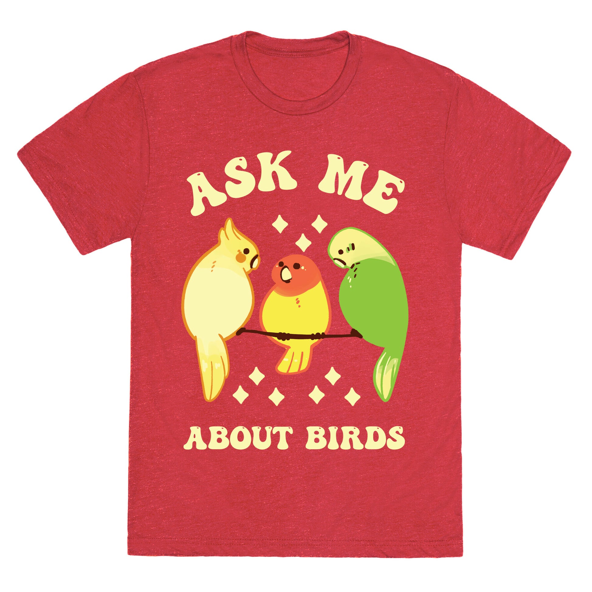 Ask Me About Birds Unisex Triblend Tee