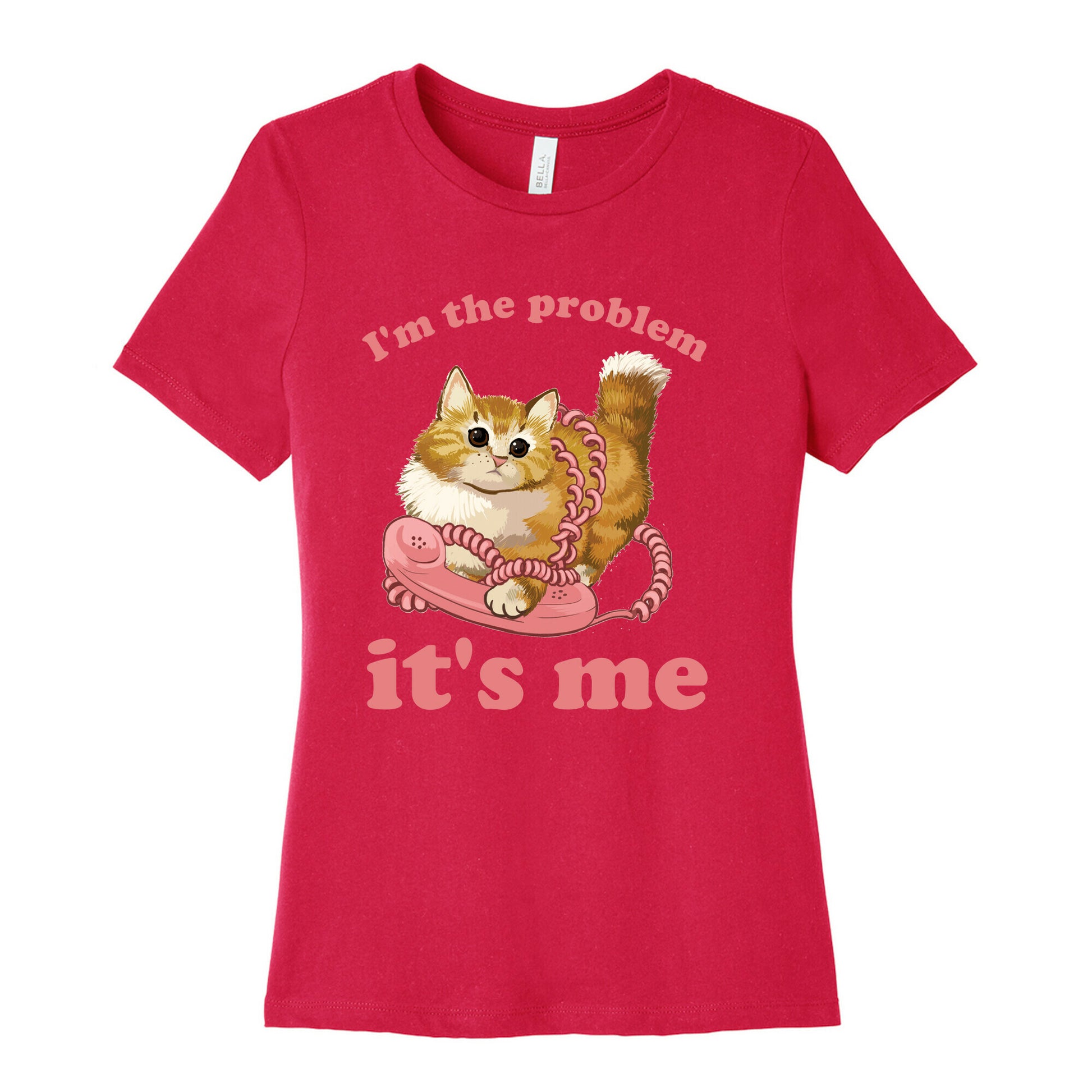I'm The Problem, It's Me Women's Cotton Tee