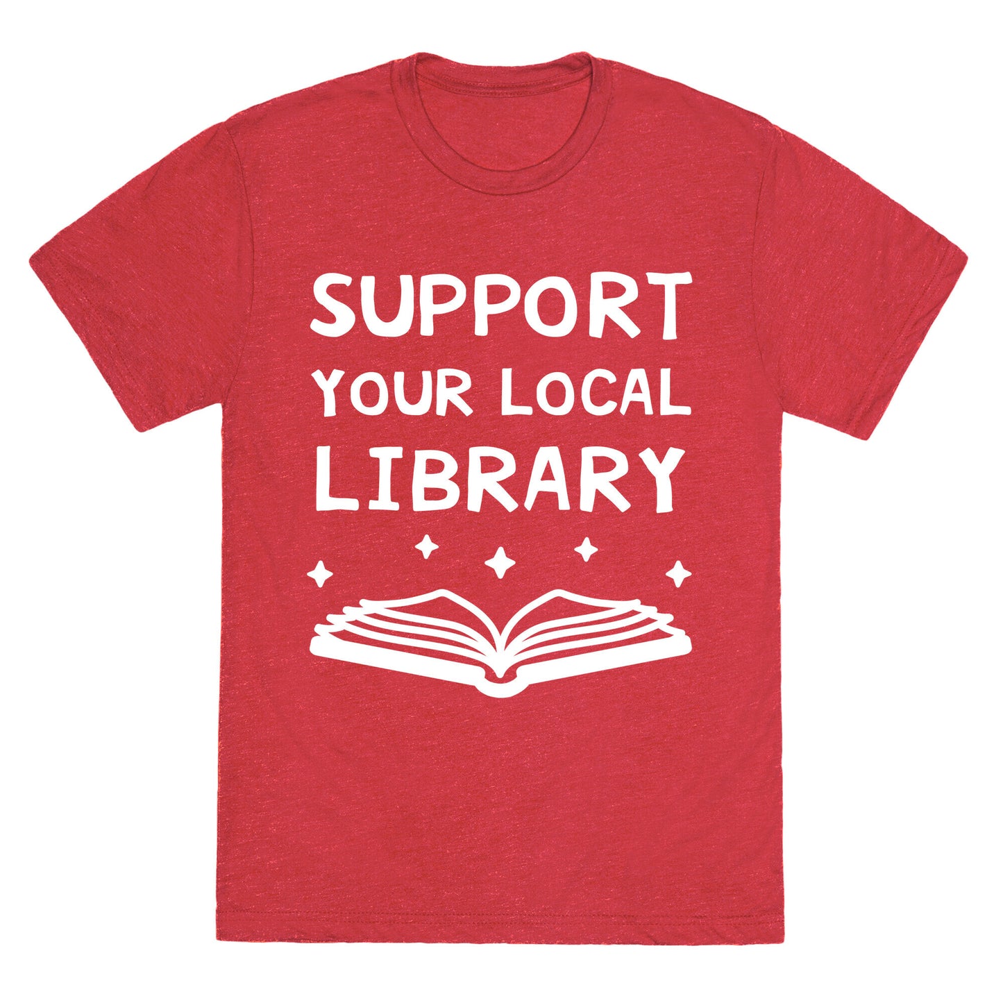 Support Your Local Library Unisex Triblend Tee